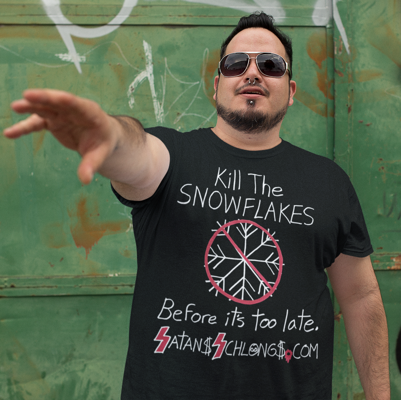 Kill The SNOWFLAKES T-Shirt
